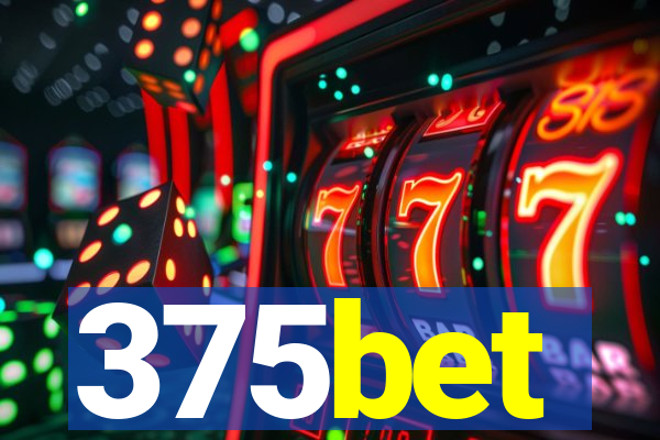 375bet