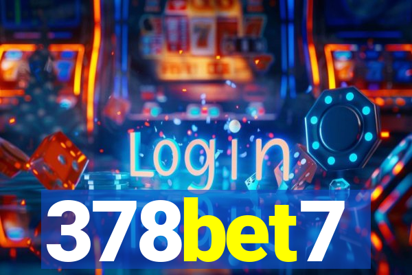 378bet7