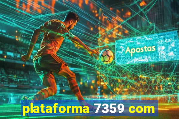 plataforma 7359 com