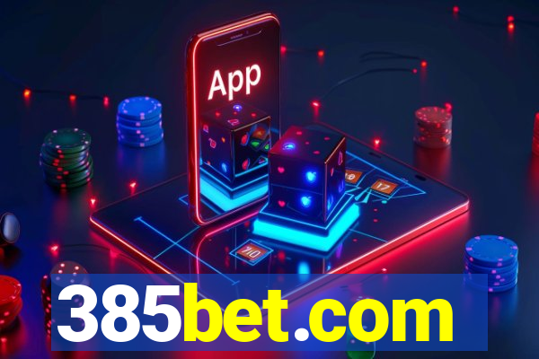 385bet.com