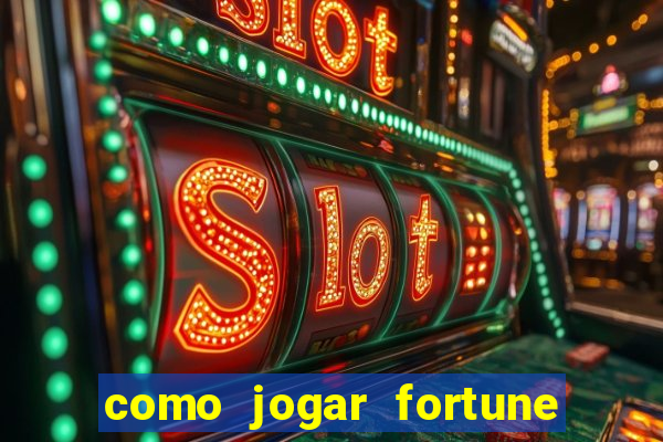 como jogar fortune tiger sem depositar