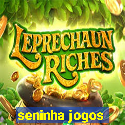 seninha jogos