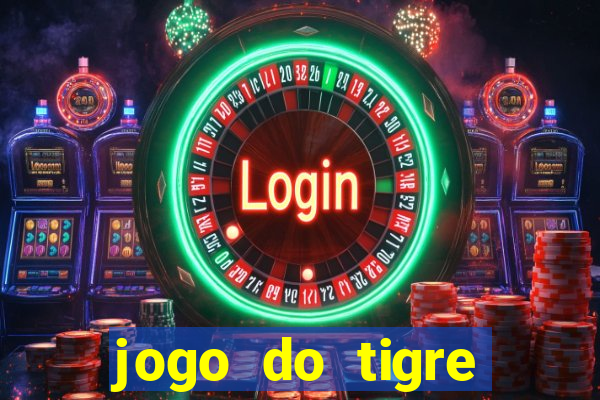 jogo do tigre plataforma nova