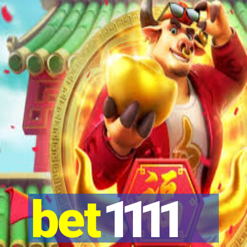 bet1111