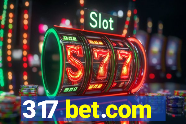 317 bet.com