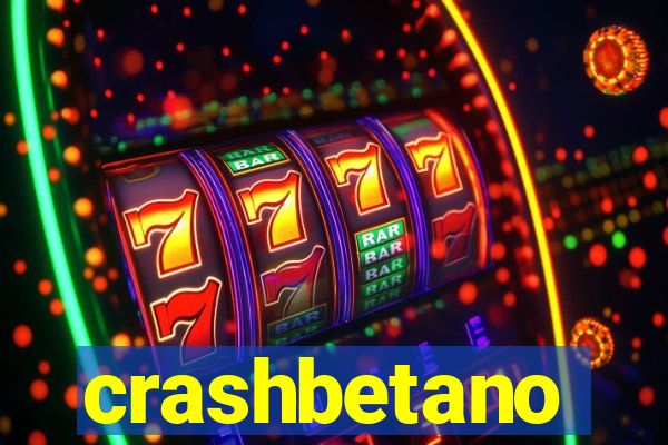 crashbetano