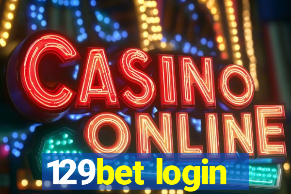 129bet login