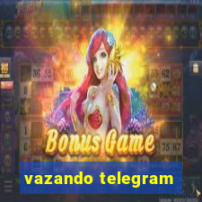 vazando telegram