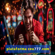 plataforma ceu777.com