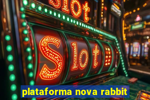 plataforma nova rabbit