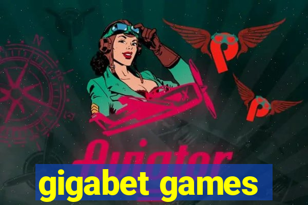 gigabet games