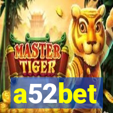 a52bet