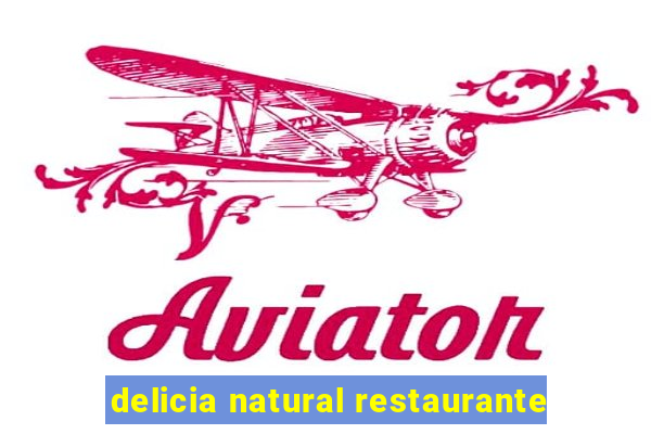 delicia natural restaurante