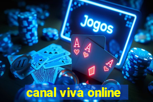 canal viva online