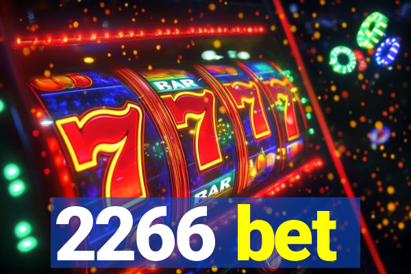 2266 bet