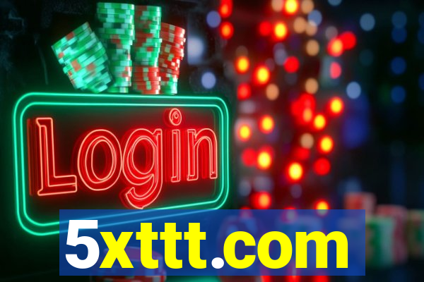 5xttt.com