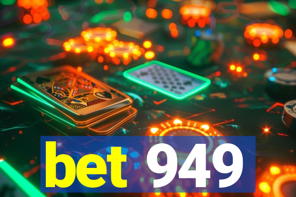 bet 949