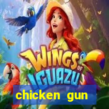 chicken gun dinheiro infinito