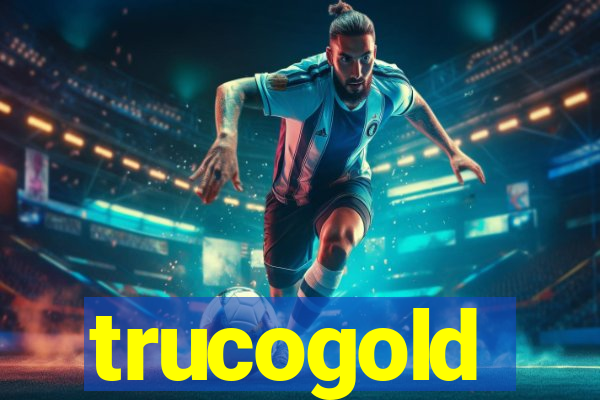 trucogold