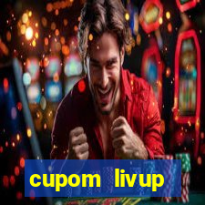 cupom livup primeira compra