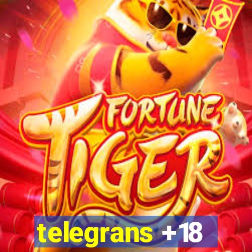 telegrans +18