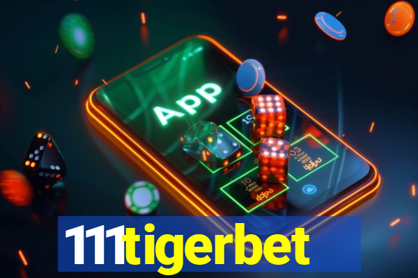 111tigerbet