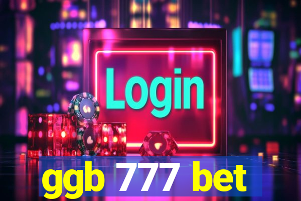 ggb 777 bet