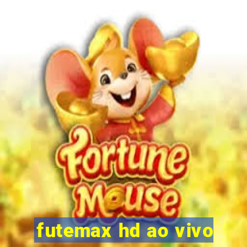 futemax hd ao vivo