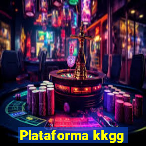 Plataforma kkgg