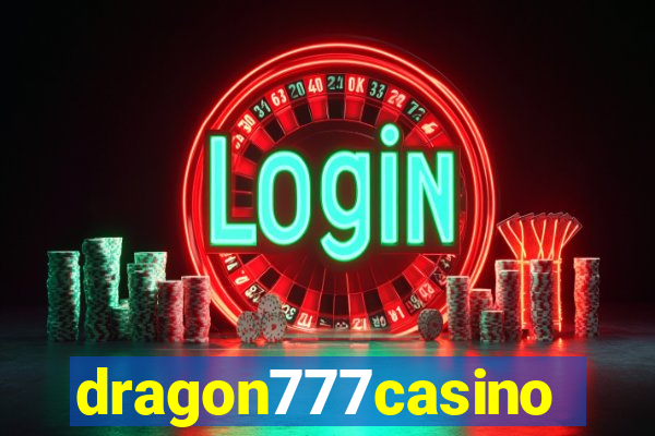 dragon777casino