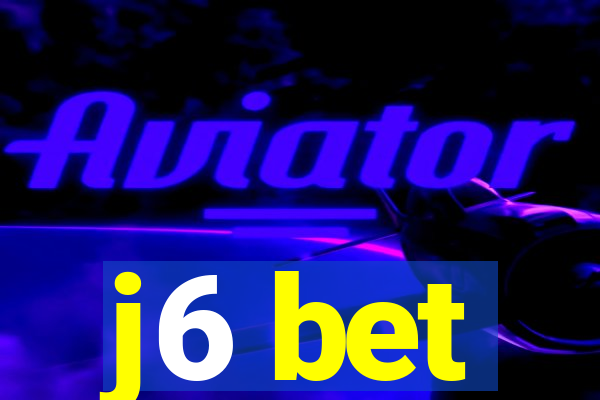 j6 bet