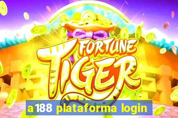 a188 plataforma login