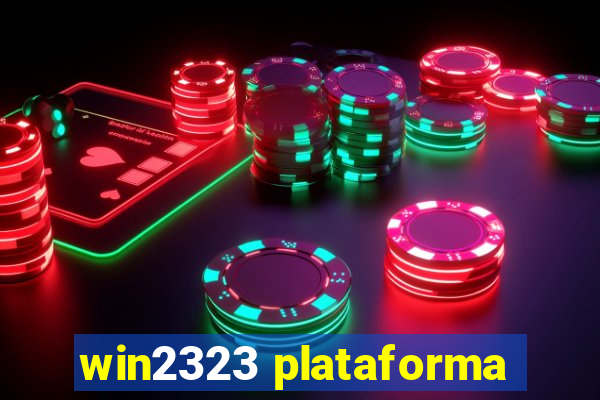 win2323 plataforma