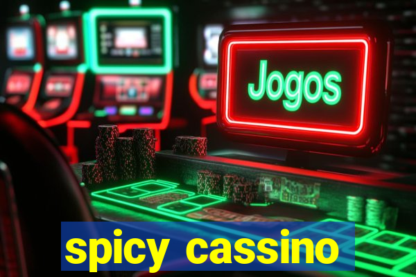 spicy cassino