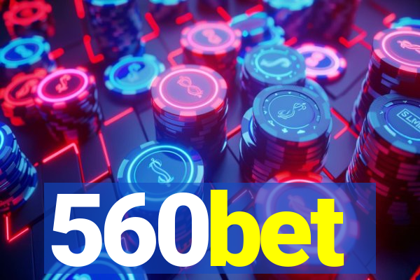 560bet