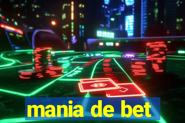 mania de bet