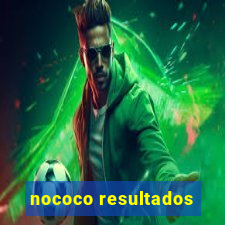 nococo resultados