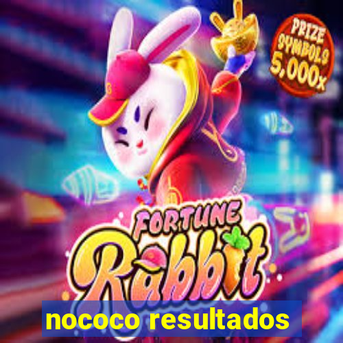 nococo resultados