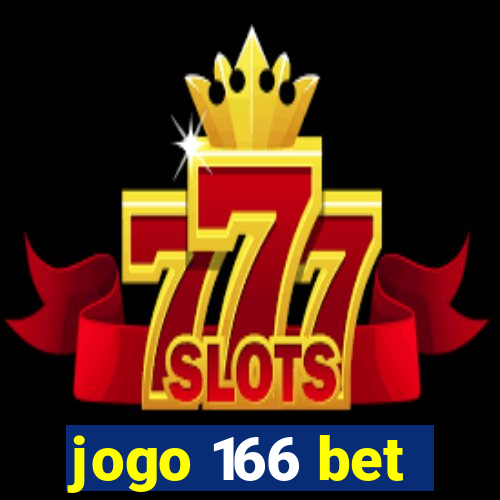 jogo 166 bet