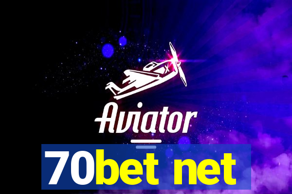 70bet net