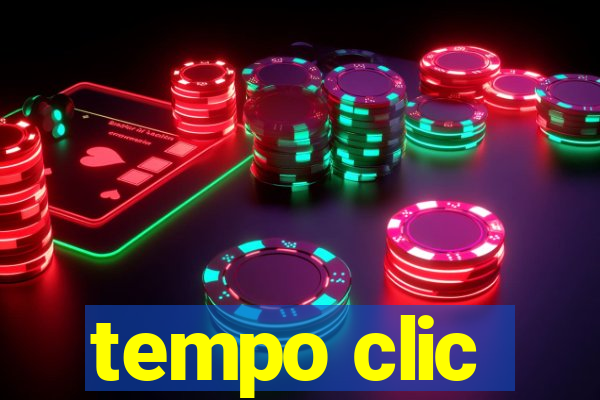 tempo clic