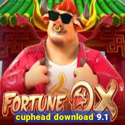 cuphead download 9.1