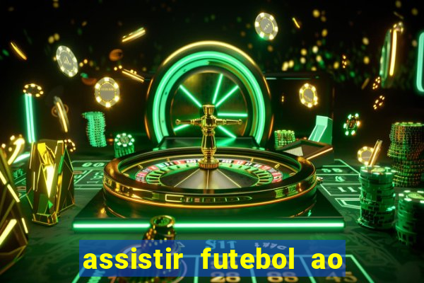 assistir futebol ao vivo gratis no sportv