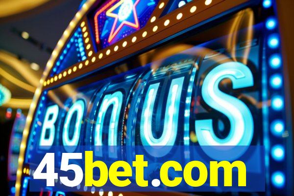 45bet.com