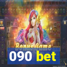 090 bet