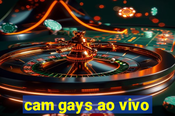 cam gays ao vivo