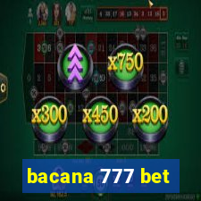 bacana 777 bet