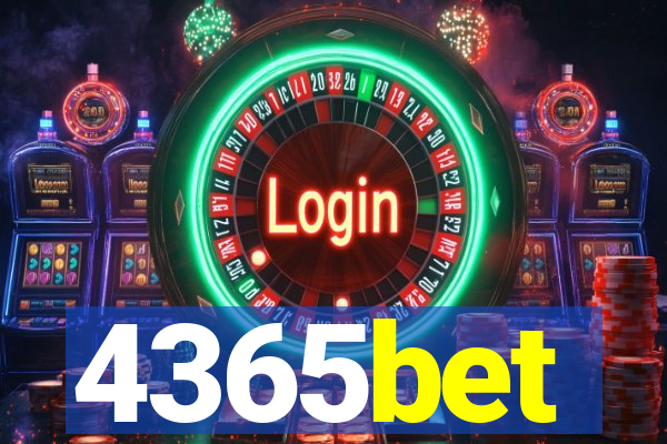 4365bet