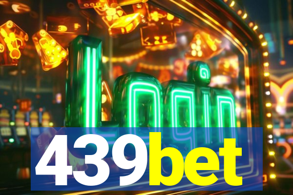 439bet