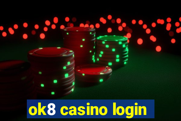 ok8 casino login